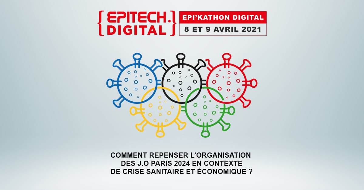 EPI’Kathon Digital : comment repenser l’organisation des JO Paris 2024 en contexte de crise sanitaire et économique ?